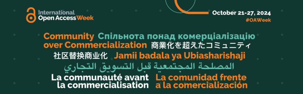 Community over Commercialization written in many languages. #OAWeek