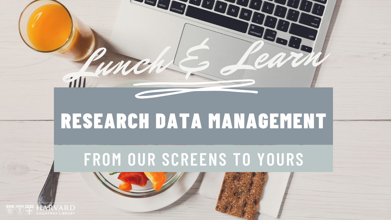Research Data Management Lunch and Learn